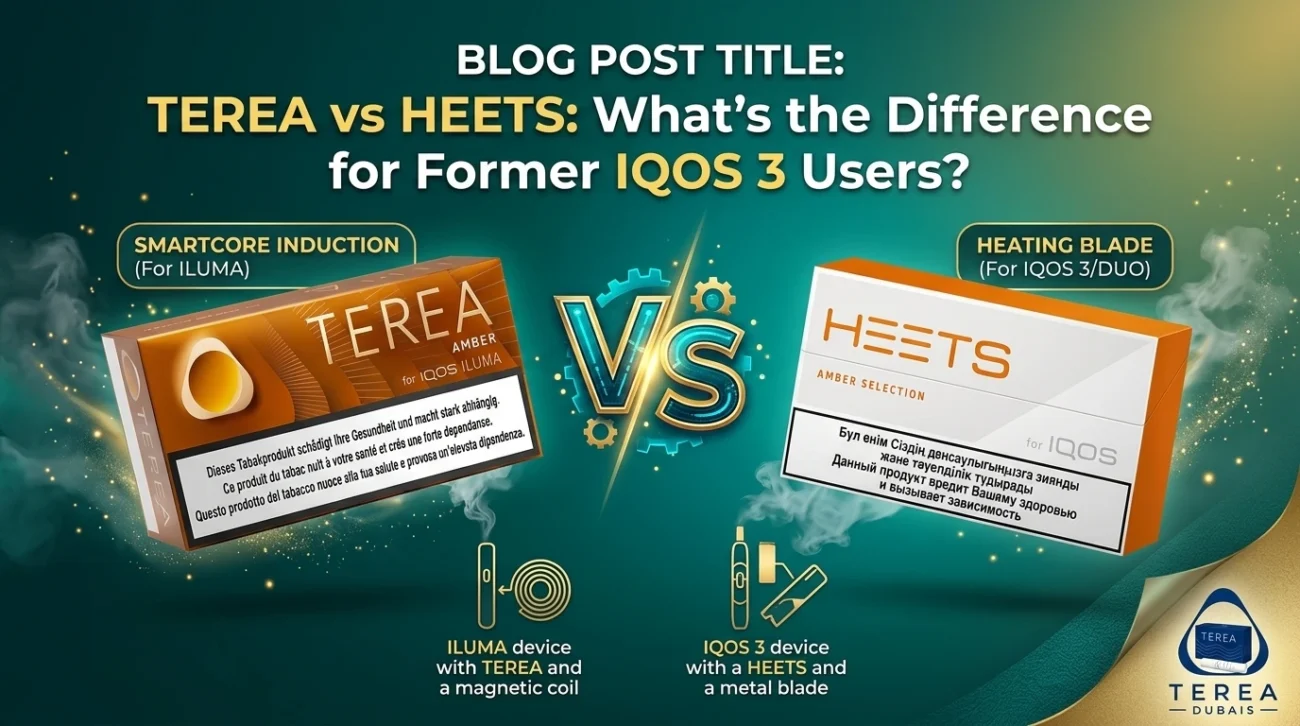 TEREA vs HEETS